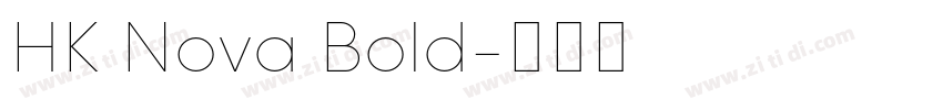 HK Nova Bold字体转换